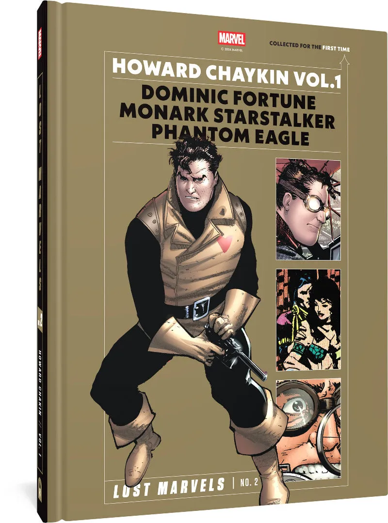 Lost Marvels No. 2: Howard Chaykin Vol. 1: Dominic Fortune, Monark Starstalker, and Phantom Eagle