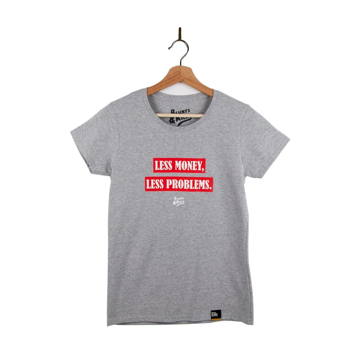 Women "Less Money, Less Problems" T-Shirt - Grey